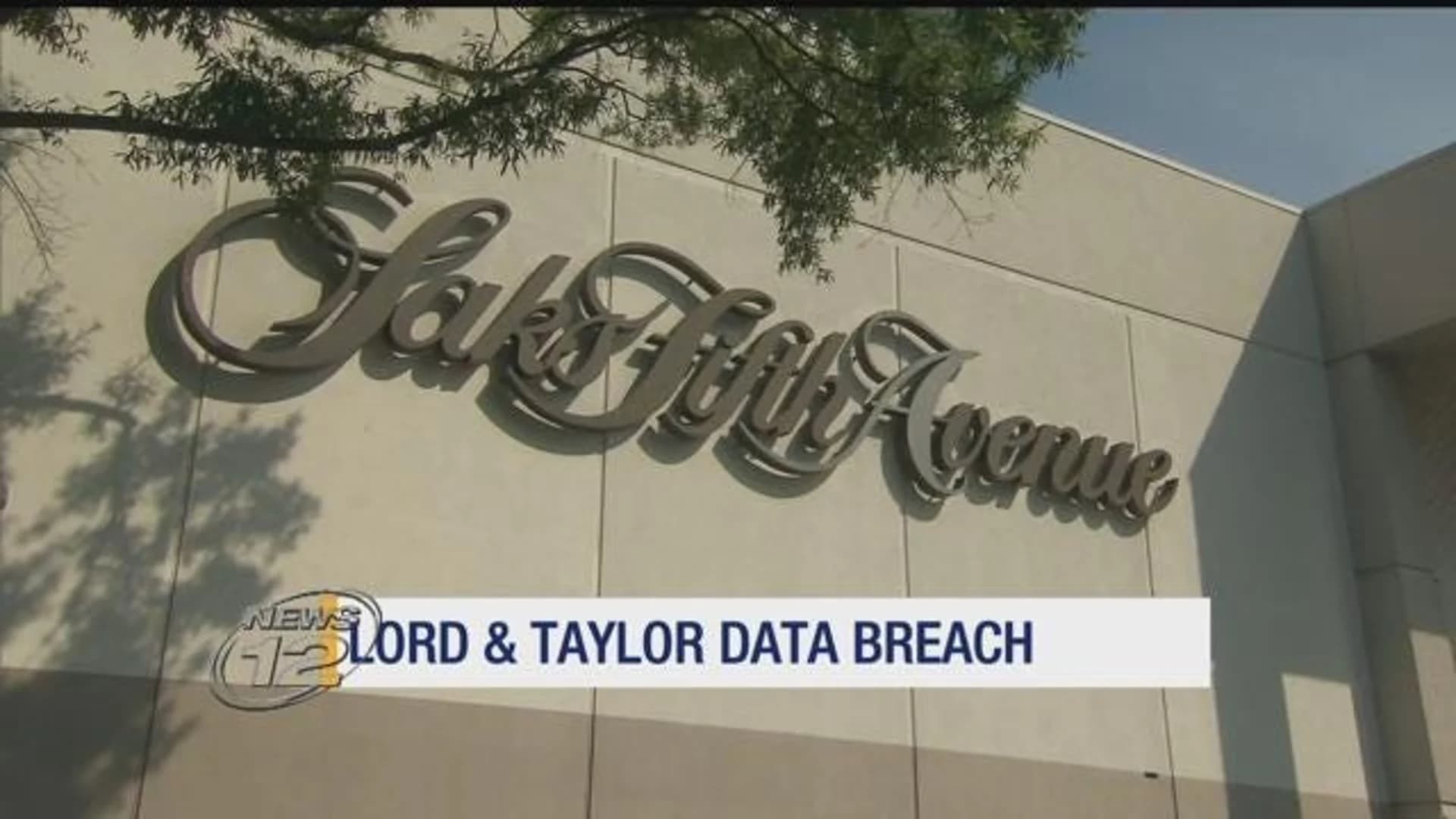 Lord and Taylor, Saks Fifth Avenue fall victim to data breach