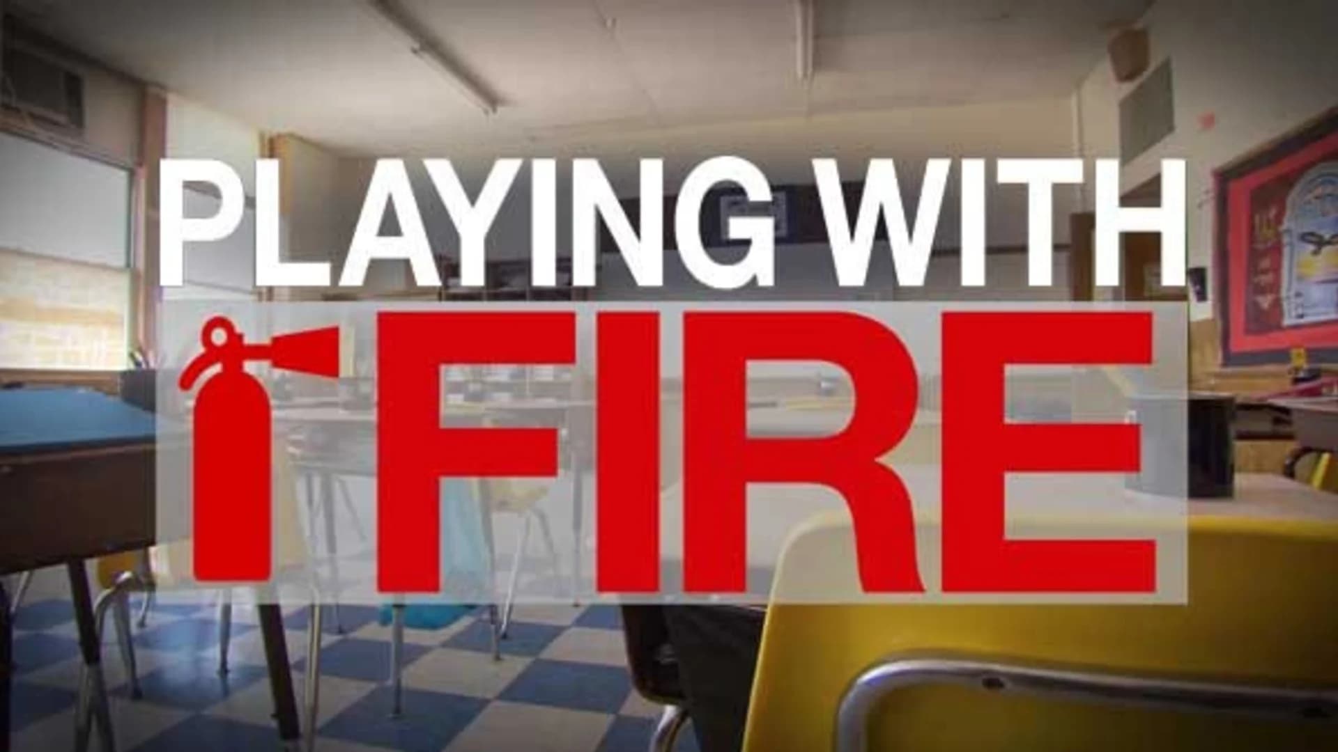 Playing With Fire: Private school safety report