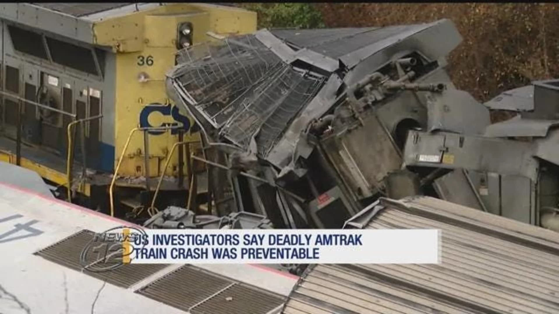US investigators say deadly Amtrak train crash preventable