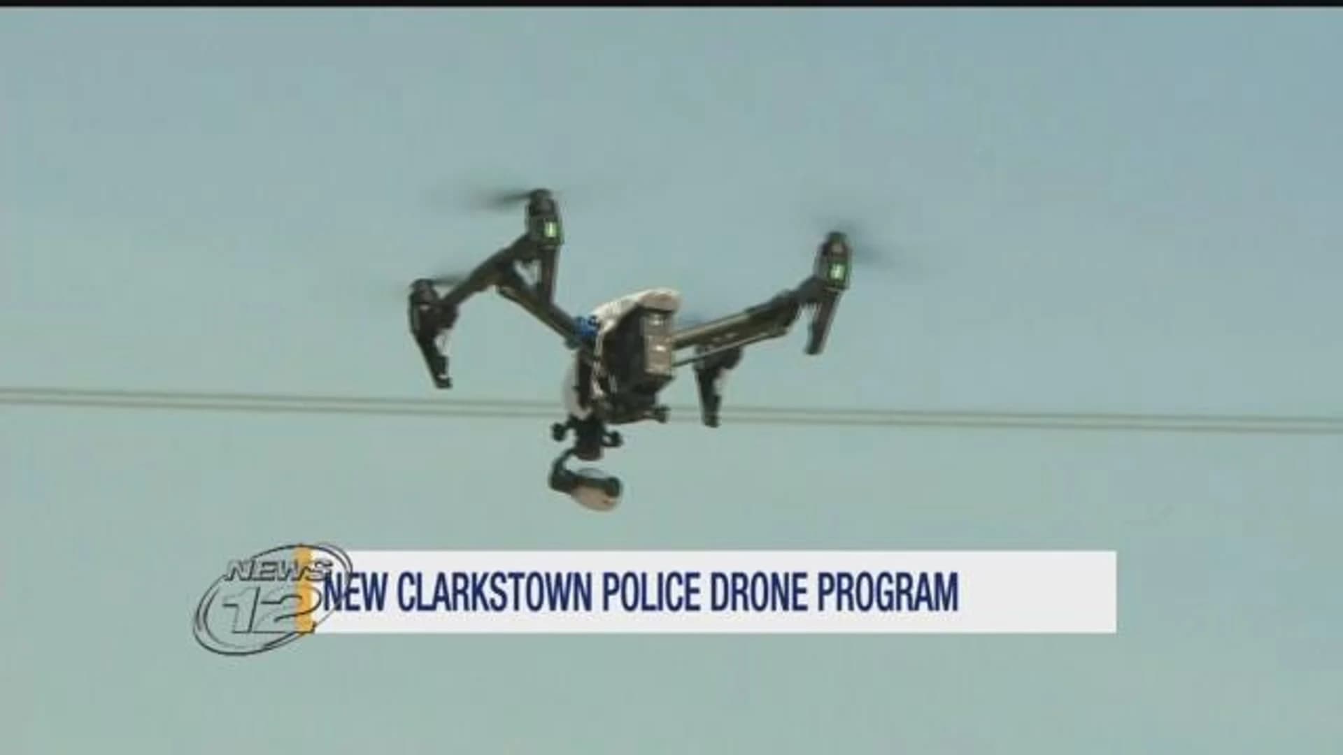 Clarkstown PD unveils new drone program